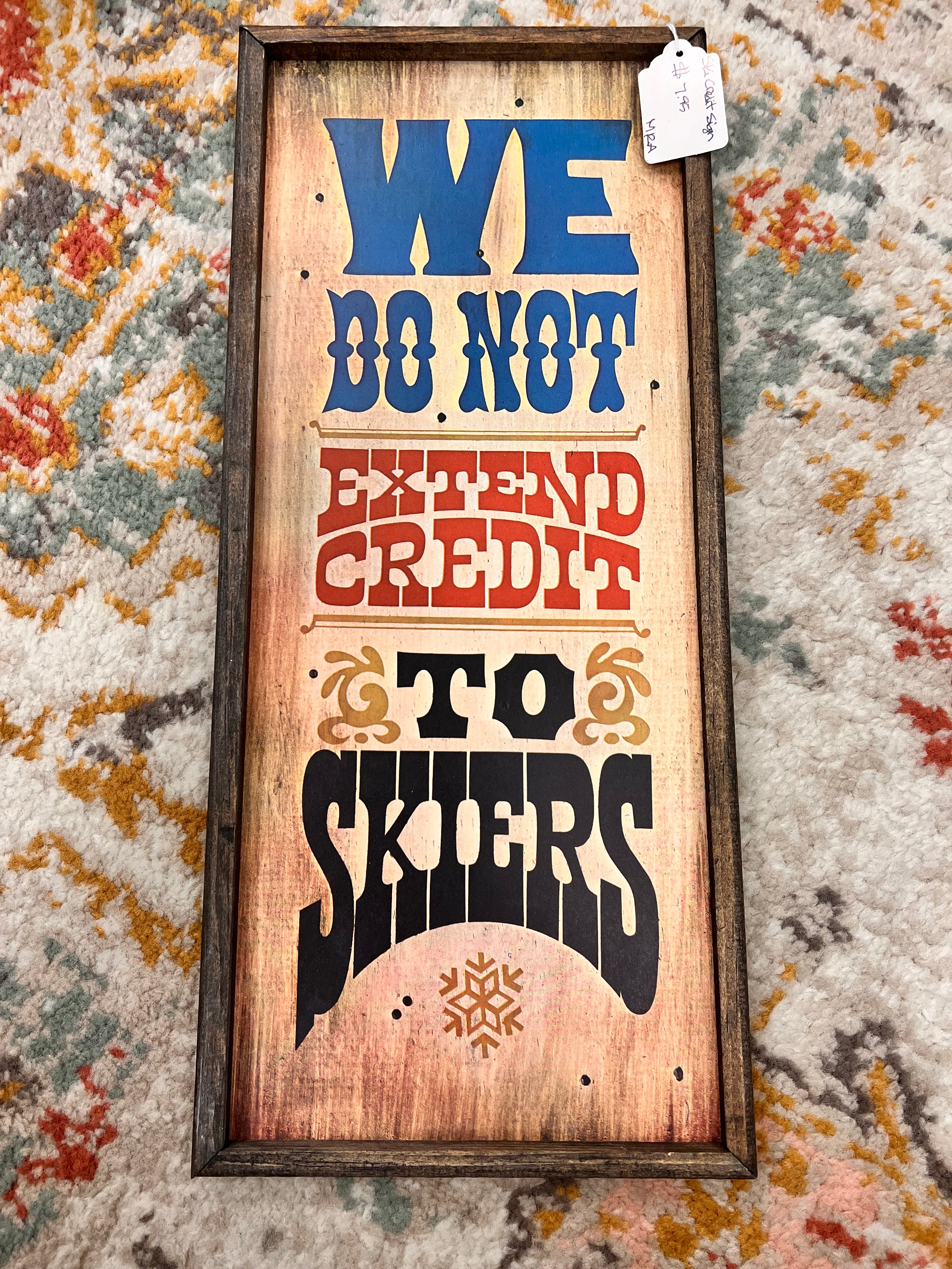 Ski Credit Sign