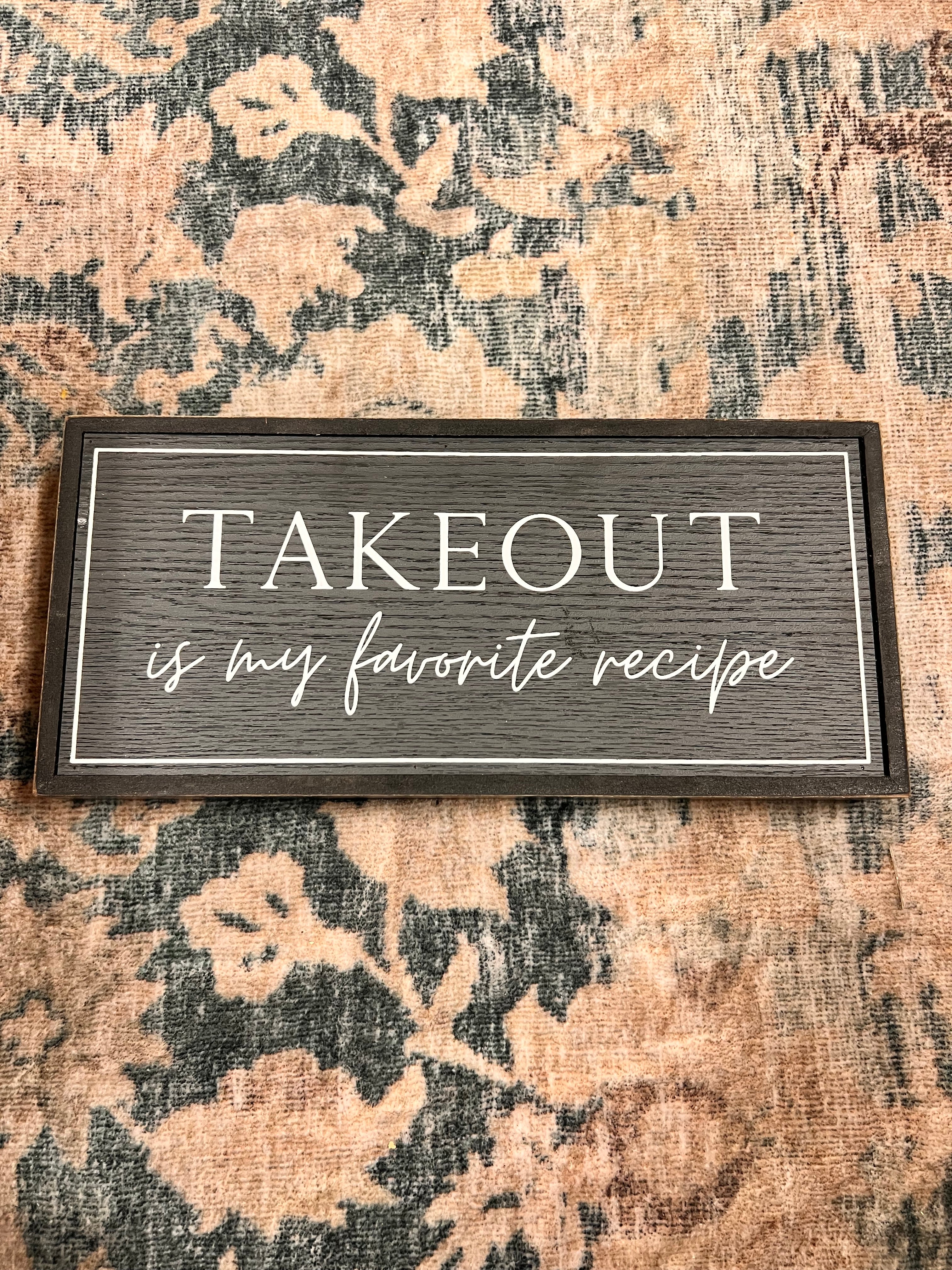 Takeout Sign