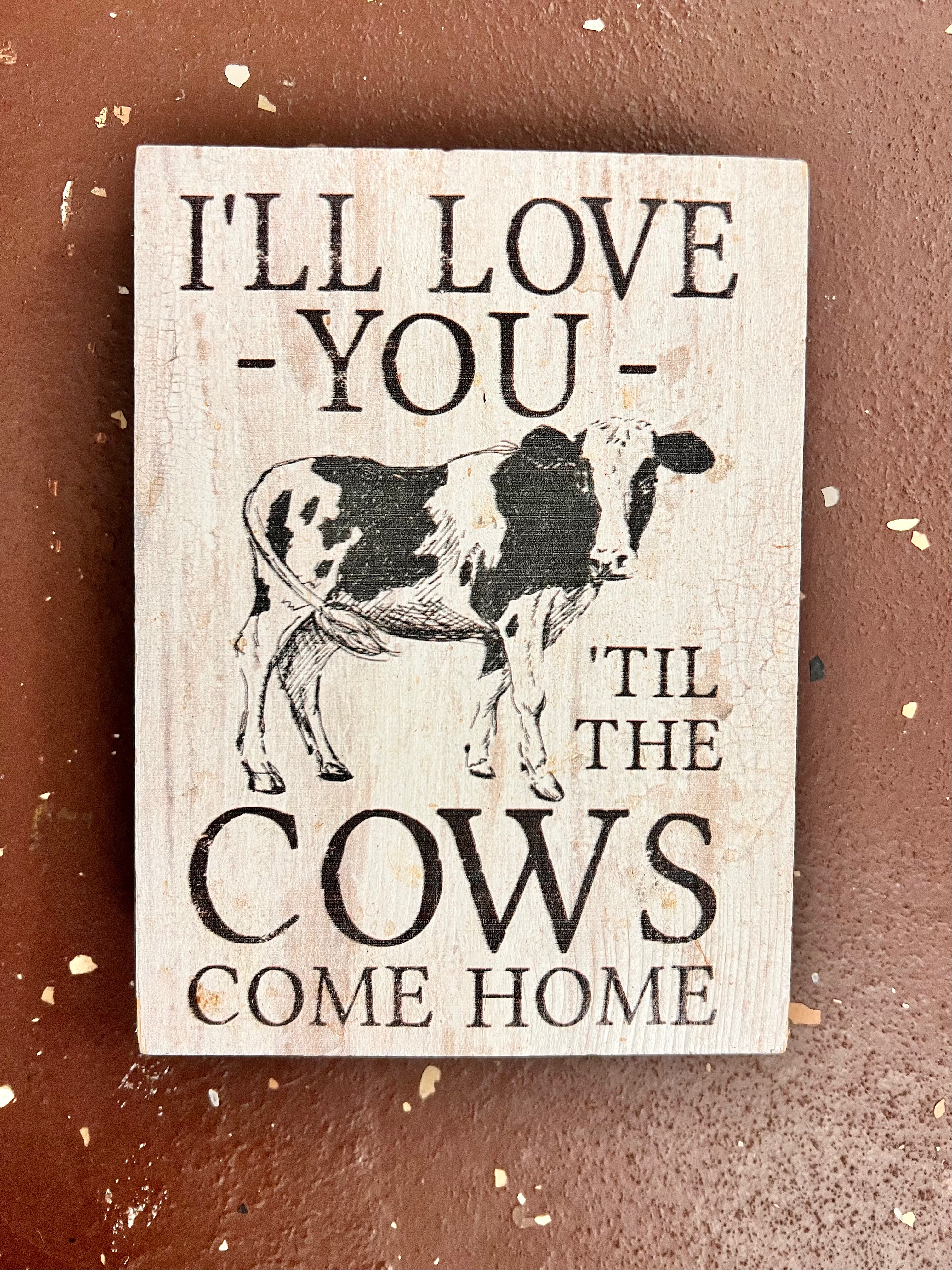 Cow Sign