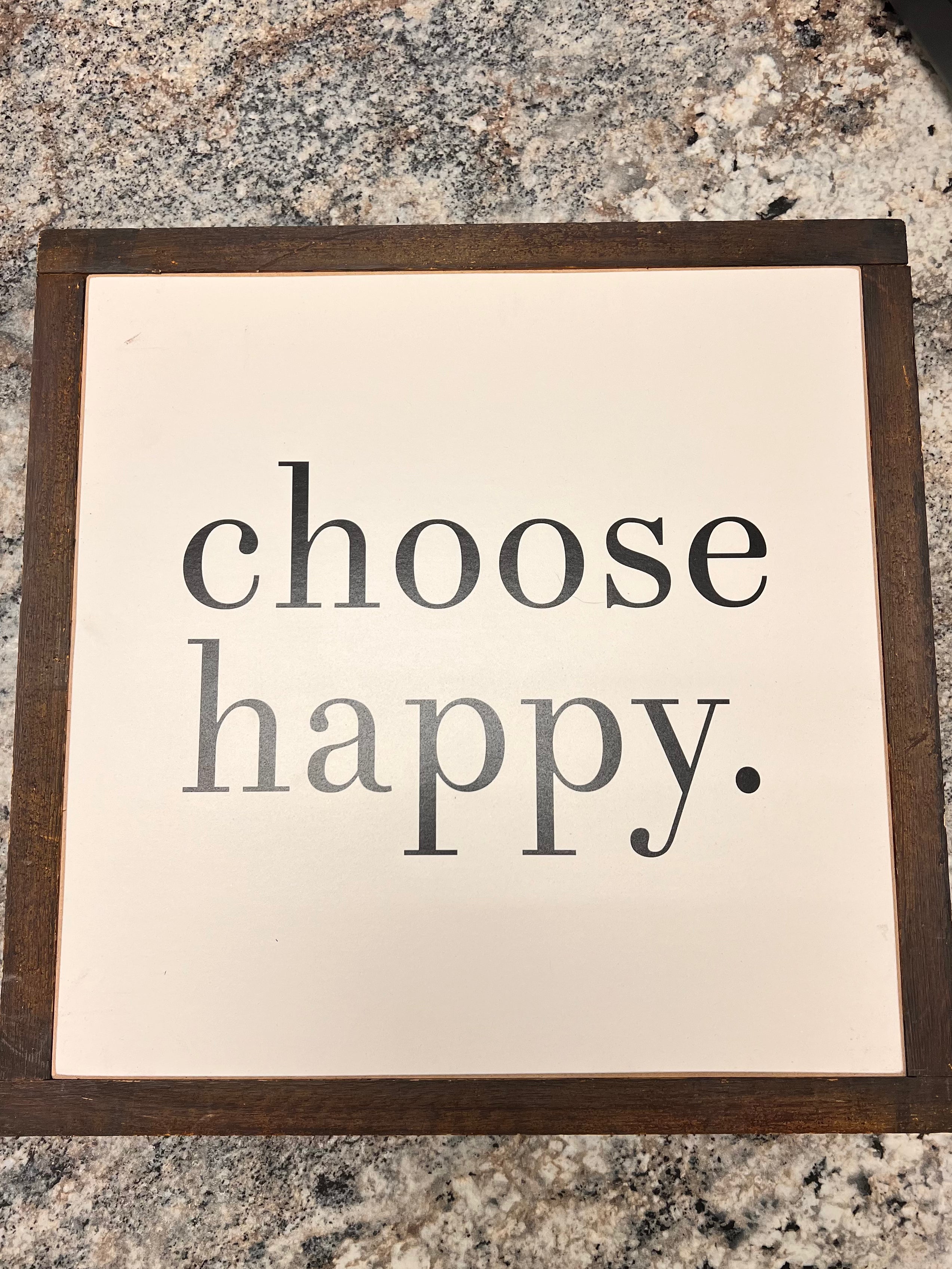 Choose Happy Sign