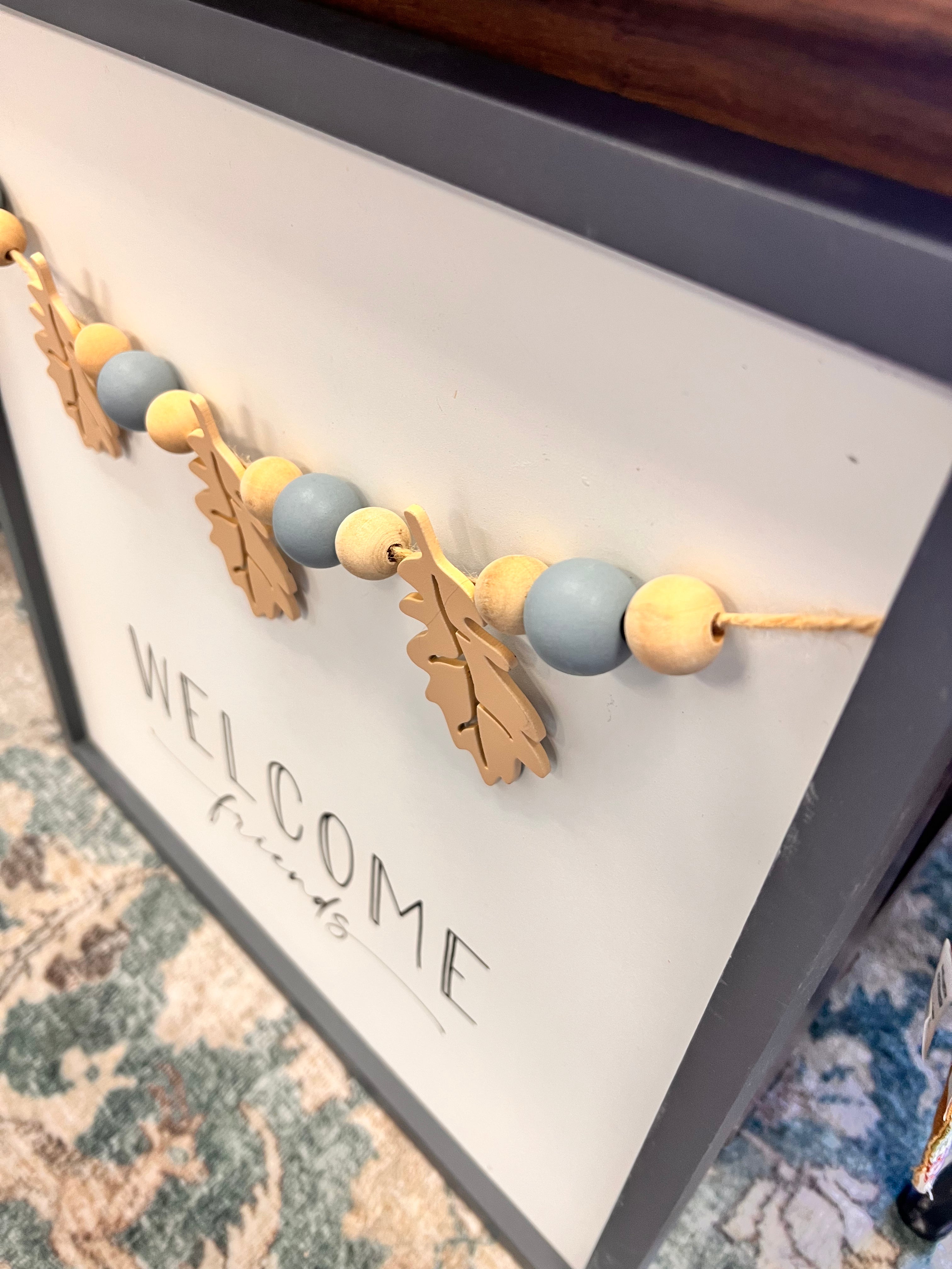 Welcome Friends Sign