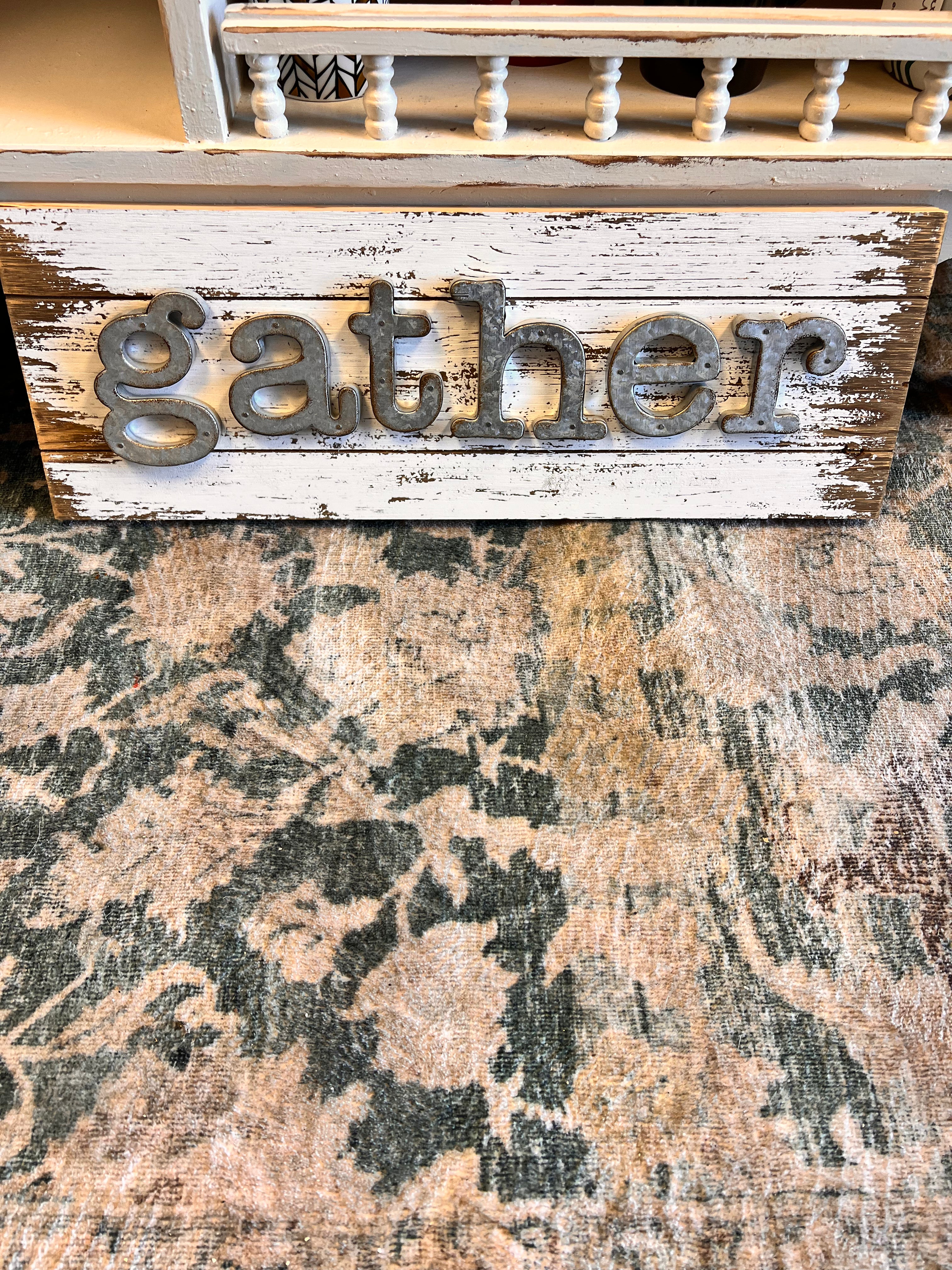 Rustic Gather Sign
