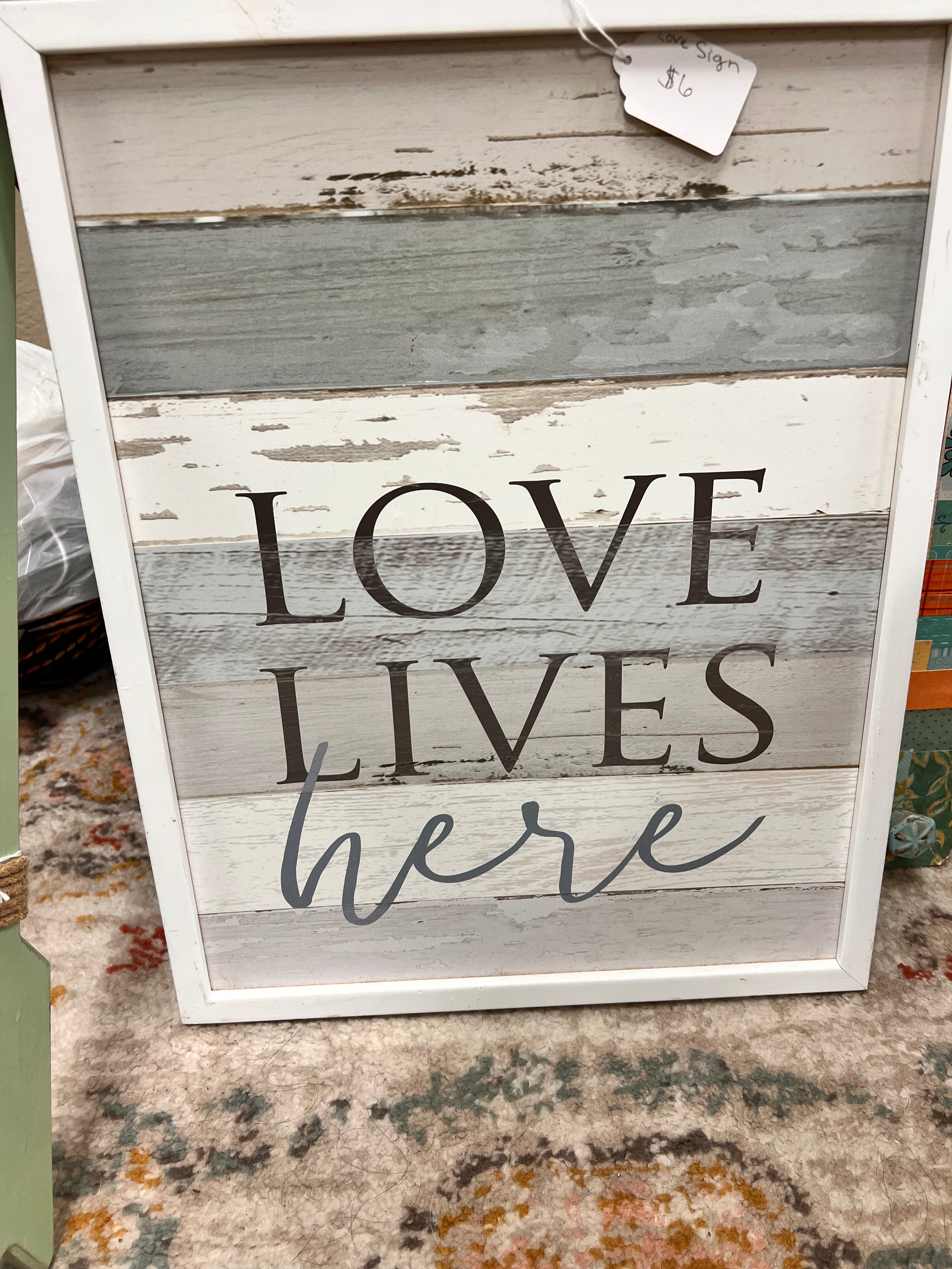 Love Lives Here Sign