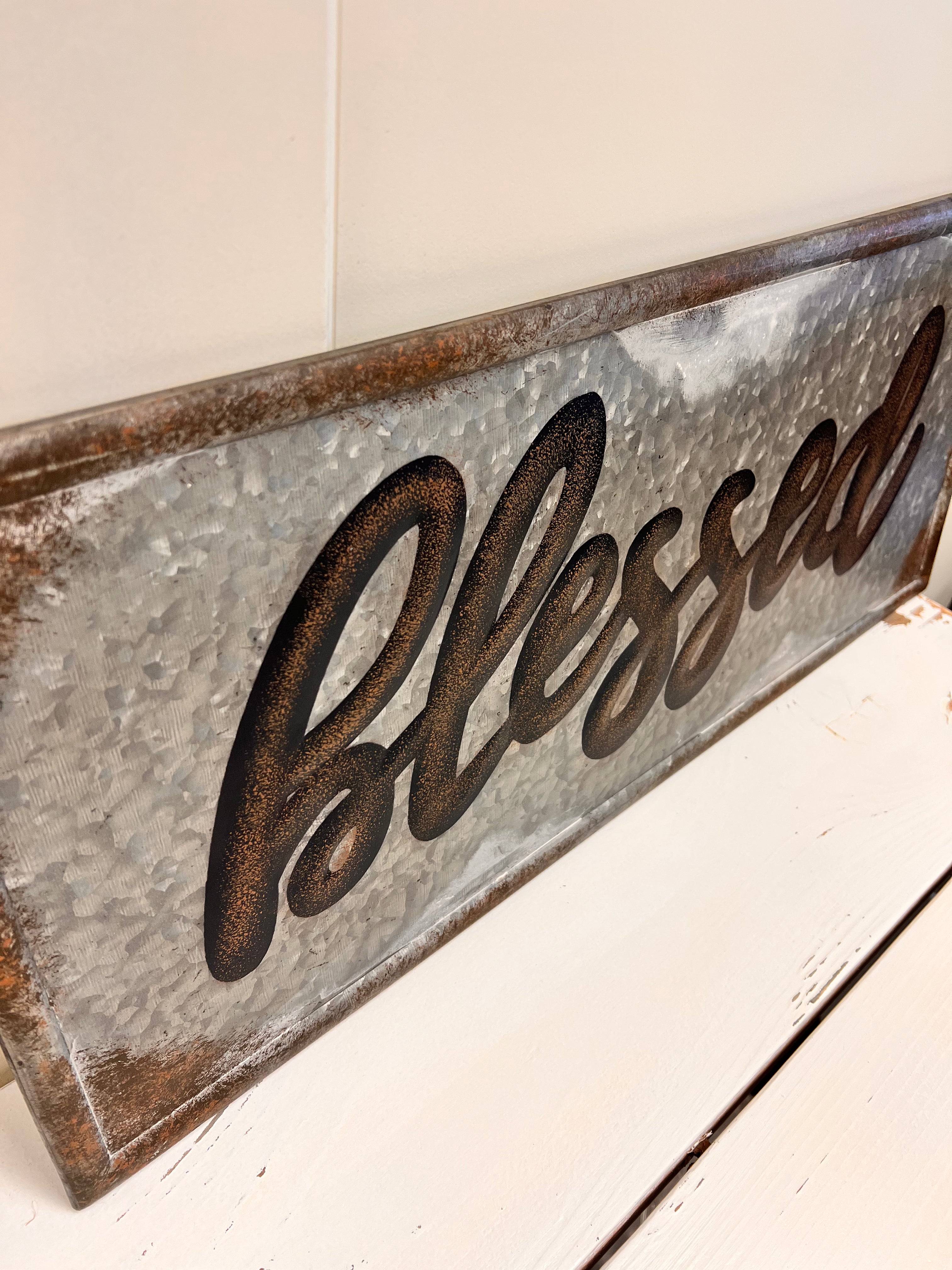 Metal Blessed Sign