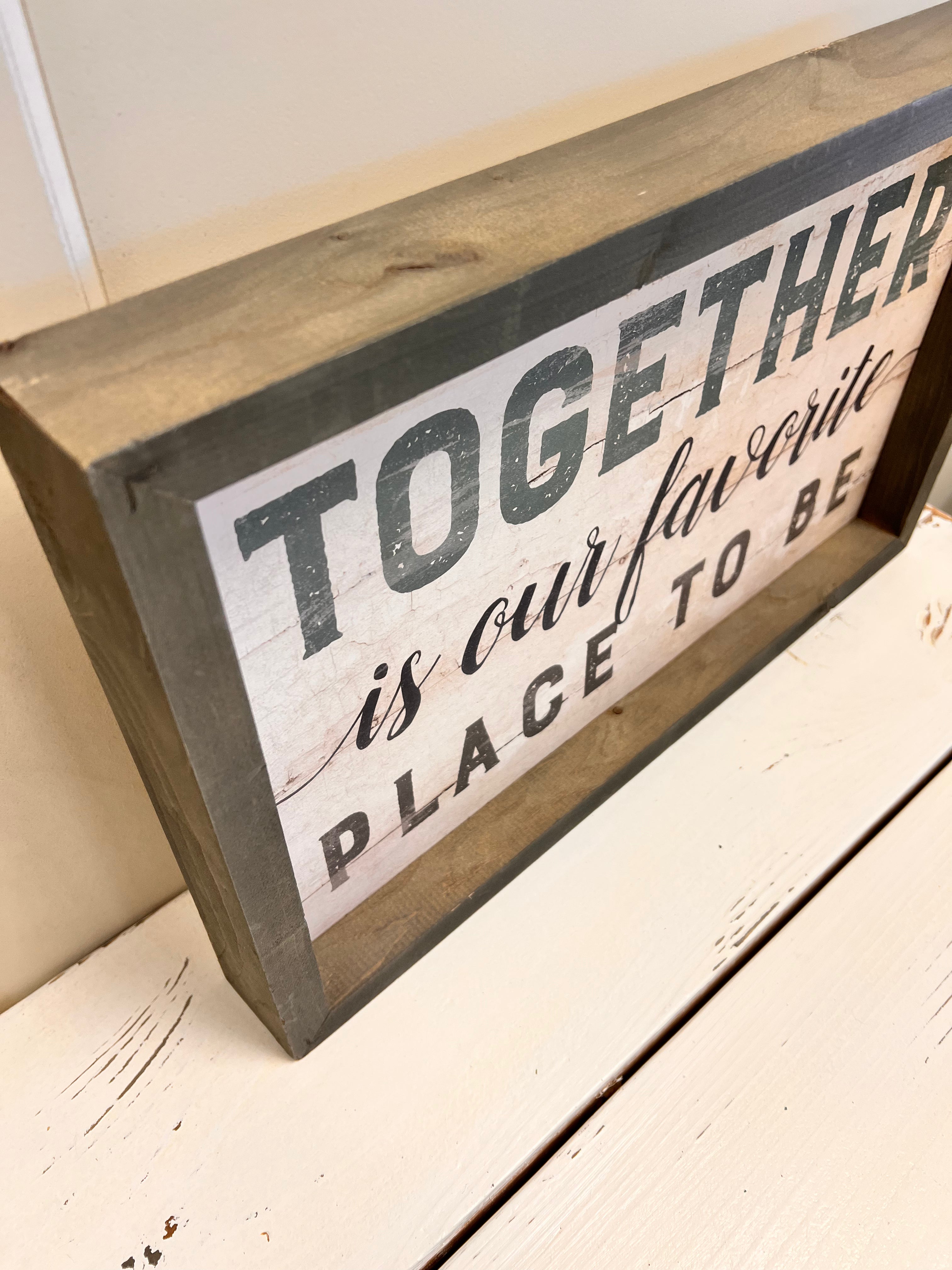 Together Sign