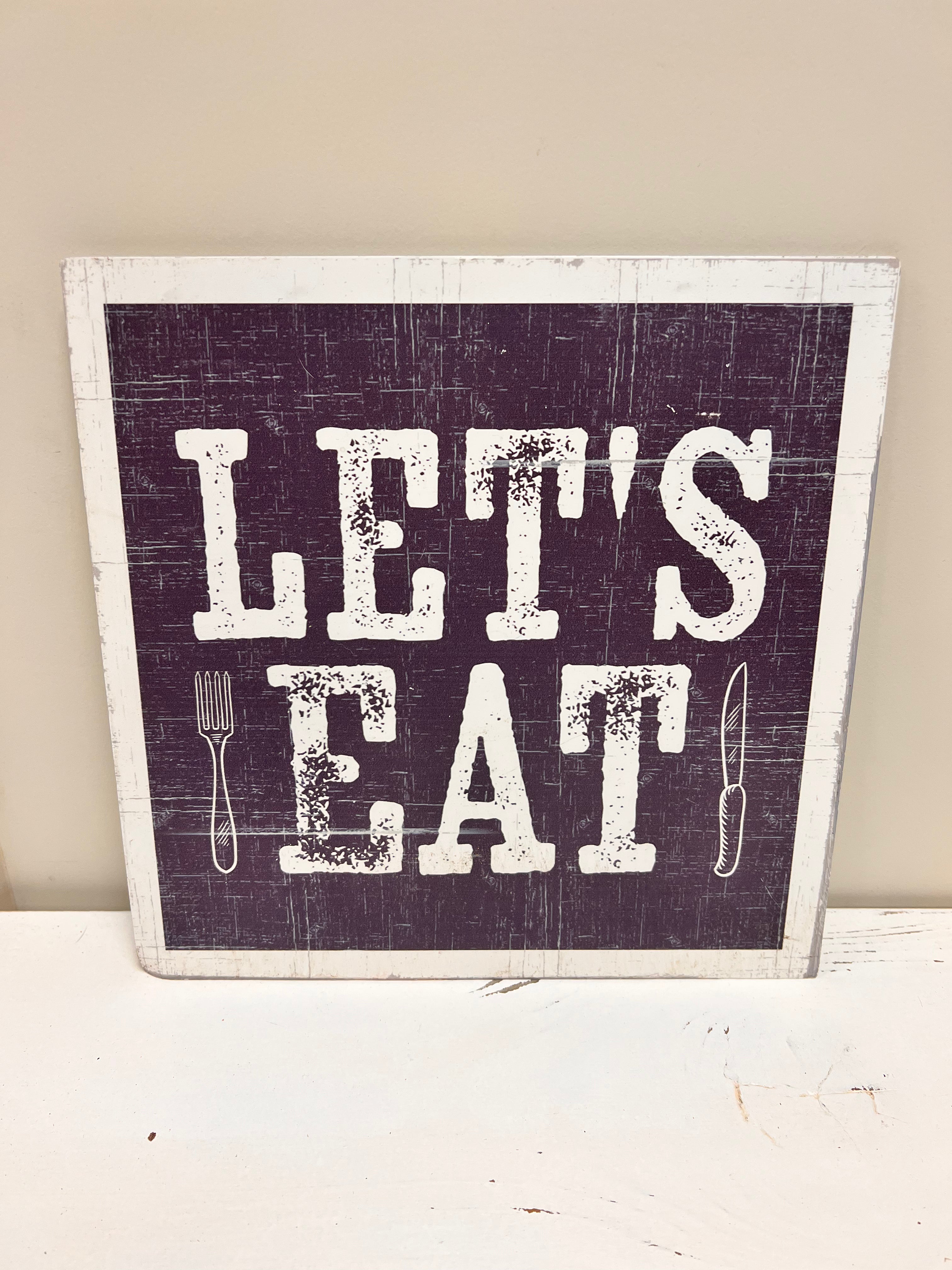 Let’s Eat Sign