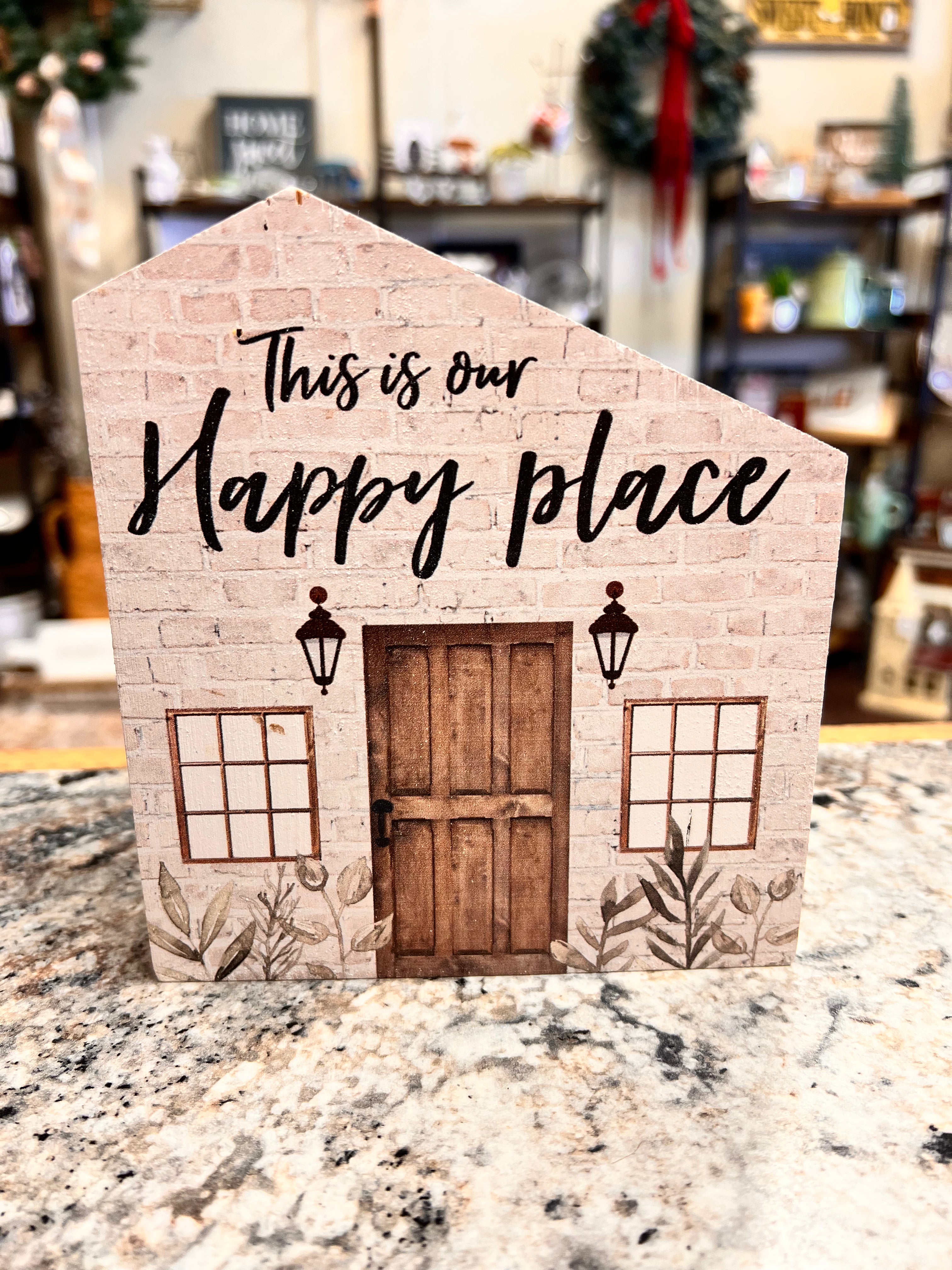 Happy Place Sign
