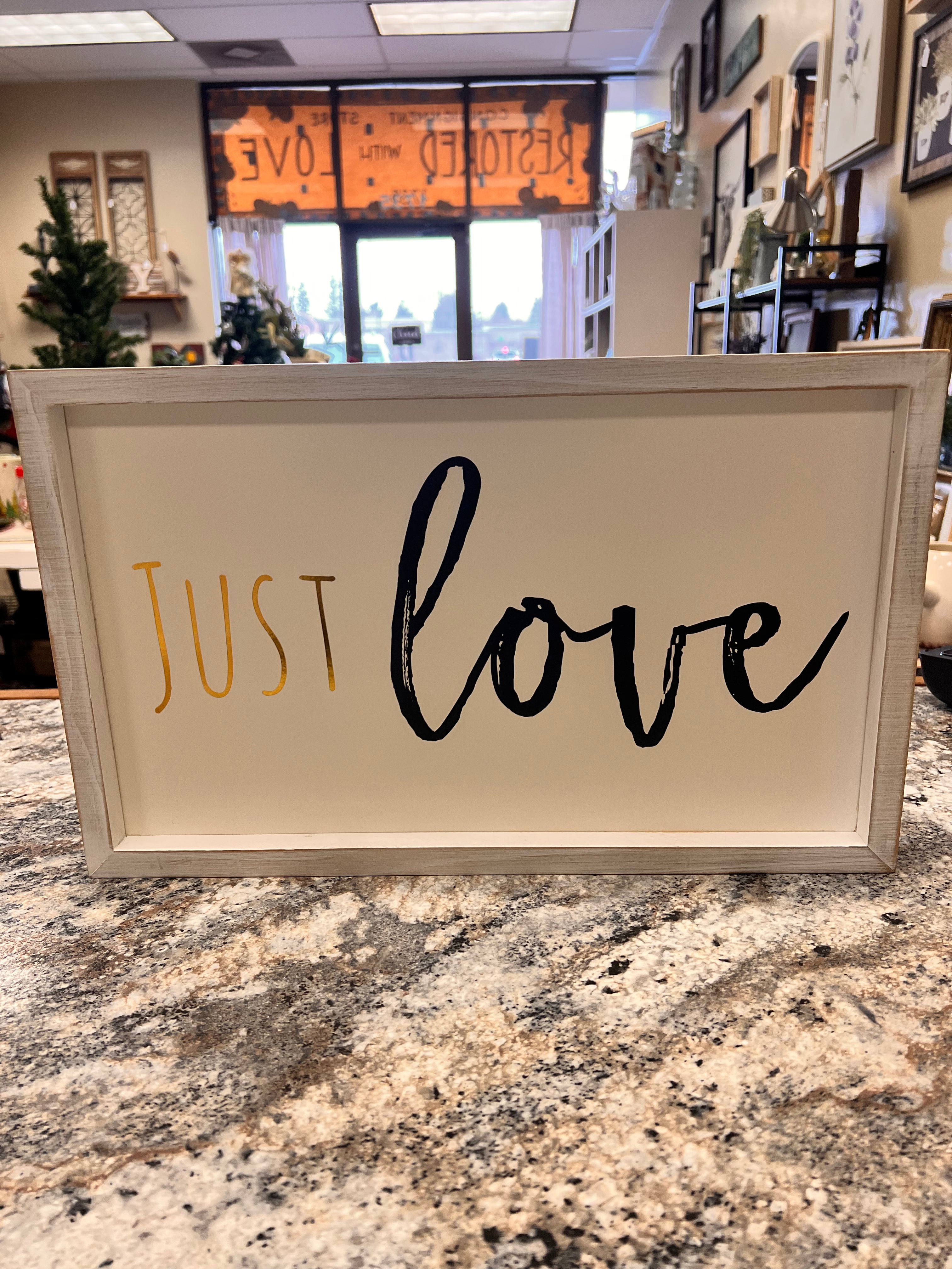 Just Love Sign