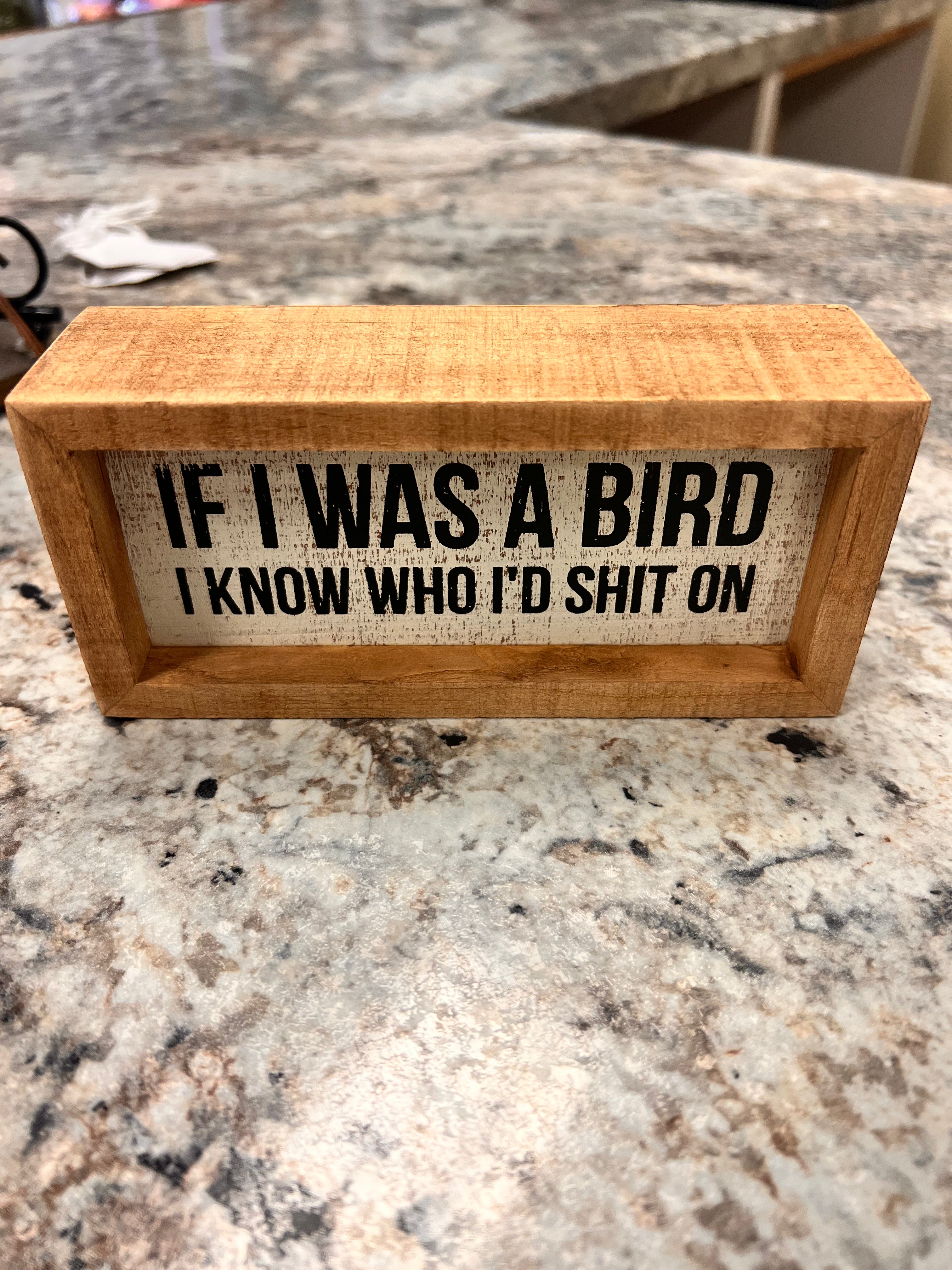 If I Was a Bird Sign