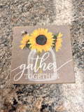 Gather Sign