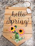 Hello Spring Sign